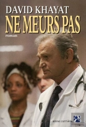 Ne Meurs Pas