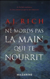 Ne Mords Pas La Main Qui Te Nourrit