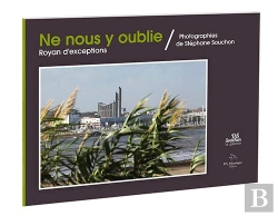 Bertrand.pt - Ne Nous Y Oublie, Royan D'Exceptions