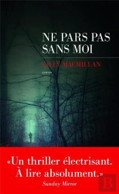 Ne Pars Pas Sans Moi