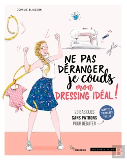 Bertrand.pt - Ne Pas Déranger, Je Couds Mon Dressing Idéal !