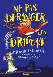 Ne Pas Déranger Les Dragons (Broché)
