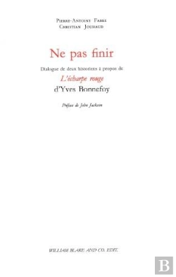 Bertrand.pt - Ne Pas Finir : Dialogue De Deux Historiens À Propos De L'Écharpe Rouge