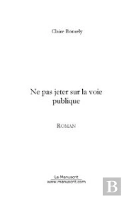 Ne Pas Jeter Sur La Voie Publique