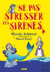 Ne Pas Stresser Les Sirènes (Broché)
