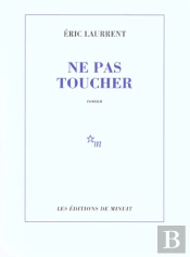 Ne Pas Toucher