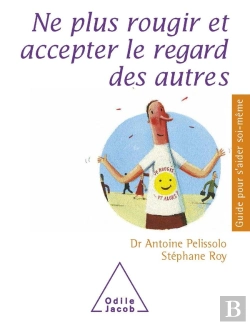 Bertrand.pt - Ne Plus Rougir Et Accepter Le Regard Des Autres