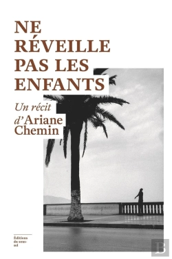 Bertrand.pt - Ne Réveille Pas Les Enfants