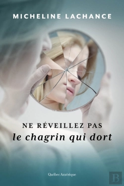 Bertrand.pt - Ne Réveillez Pas Le Chagrin Qui Dort