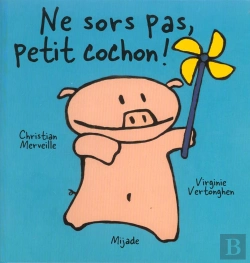 Bertrand.pt - Ne Sors Pas Petit Cochon