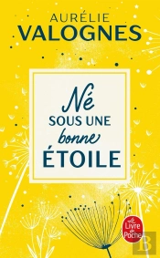 Né Sous Une Bonne Étoile