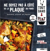 Ne Soyez Pas A Cote De La Plaque (Au Four) !