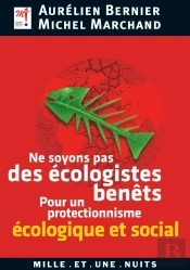 Ne Soyons Pas Des Écologistes Benêts