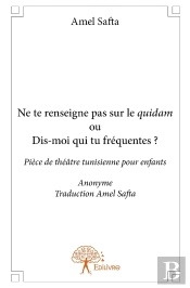 Ne Te Renseigne Pas Sur Le Quidam Ou Dis-Moi Qui Tu Fréquentes ?