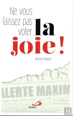 Bertrand.pt - Ne Vous Laissez Pas Voler La Joie !