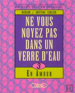 Bertrand.pt - Ne Vous Noyez Pas Dans Un Verre D'Eau En Amour