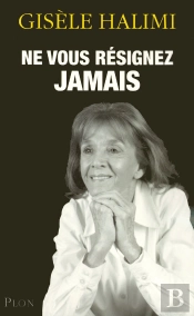 Ne Vous Résignez Jamais