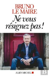 Ne Vous Résignez Pas !