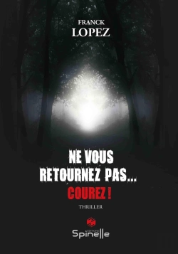 Bertrand.pt - Ne Vous Retournez Pas, Courez !