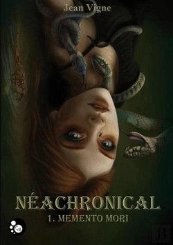 Bertrand.pt - Néachronical T.1 ; Memento Mori