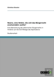 Neaira, Eine Hetaã‚Â¤Re, Die Sich Das Bargerrecht Erschwindeln Wollte?