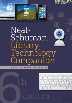 Bertrand.pt - Neal-Schuman Library Technology Companion