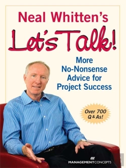 Bertrand.pt - Neal Whitten'S Let'S Talk! More No-Nonsense Advice For Project Success