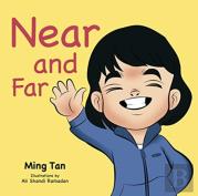 Near And Far