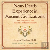 Near-Death Experience In Ancient Civilizations