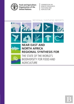 Bertrand.pt - Near East And North Africa Regional Synthesis For The State Of The World'S Biodiversity For Food And Agriculture