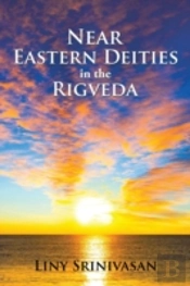 Near Eastern Deities In The Rigveda
