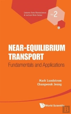 Bertrand.pt - Near-Equilibrium Transport: Fundamentals And Applications