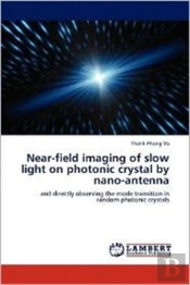 Near-Field Imaging Of Slow Light On Phot