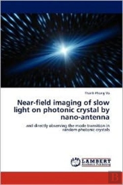 Bertrand.pt - Near-Field Imaging Of Slow Light On Phot