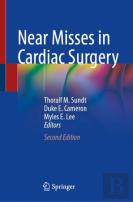 Near Misses In Cardiac Surgery