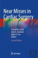 Near Misses In Cardiac Surgery