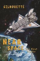 Near Space - The First Frontier