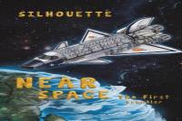 Near Space - The First Frontier