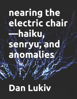 Bertrand.pt - Nearing  The Electric Chair-Haiku, Senryu, And Anomalies