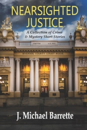 Nearsighted Justice