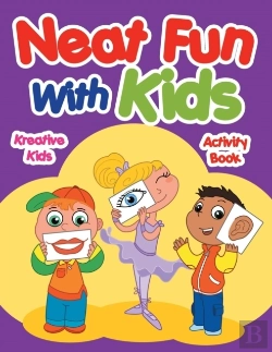 Bertrand.pt - Neat Fun With Kids Activity Book