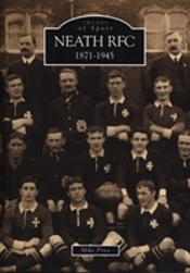 Neath Rfc 1871-1945: Images Of Sport