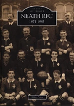 Bertrand.pt - Neath Rfc 1871-1945: Images Of Sport