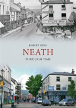 Bertrand.pt - Neath Through Time
