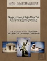 Nebbia V. People Of State Of New York U.S. Supreme Court Transcript Of Record With Supporting Pleadings