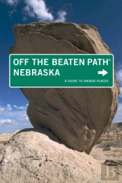Nebraska Off The Beaten Path