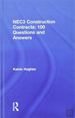 Bertrand.pt - Nec3 Construction Contracts: 100 Questions And Answers