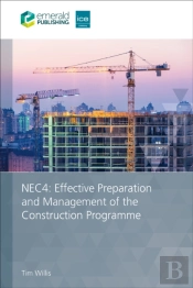 Nec4: Effective Preparation And Management Of The Construction Programme