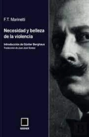 Necesidad Y Belleza De La Violencia