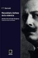 Necesidad Y Belleza De La Violencia